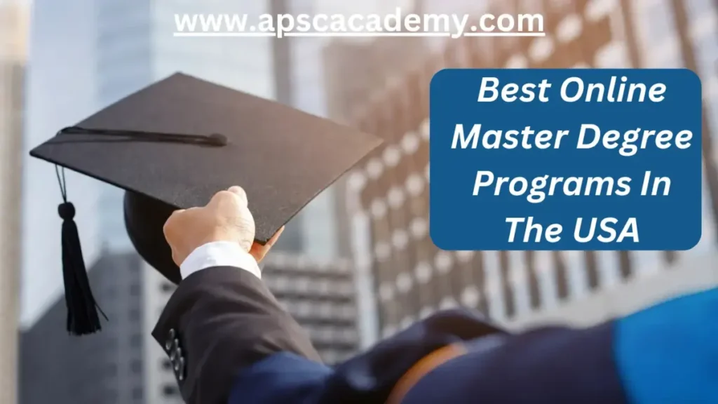 Best Online Master Degree Programs In The USA