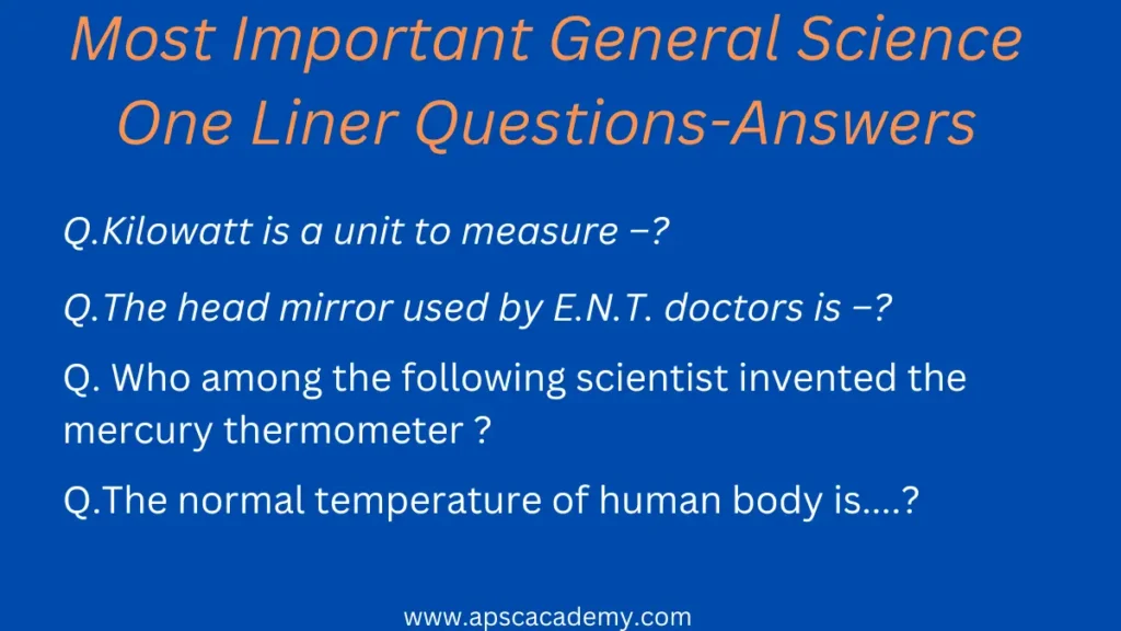 General Science One Liner Questions