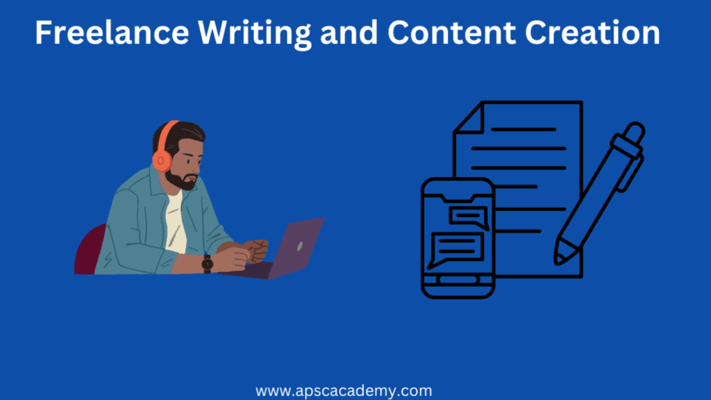 Freelance Writing and Content Creation